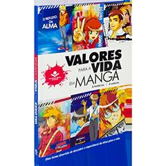 Valores Para a Vida em Mangá: Nova Tradução na Linguagem de Hoje (NTLH), do autor Sociedade Bíblica do Brasil