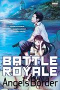 Ler Battle Royale - Angels's Border, do autor Takami Koushun Ler Battle Royale - Angels's Border, do autor Takami Koushun