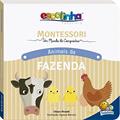 Ler MONTESSORI Meu Primeiro Livro... Fazenda (Escolinha), do autor Chiara Piroddi