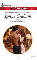 Ler Paixão 428. Amante Seduzida, do autor Lynne Graham Ler Paixão 428. Amante Seduzida, do autor Lynne Graham