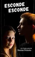 Ler Esconde Esconde, do autor Denise Peixoto Ler Esconde Esconde, do autor Denise Peixoto