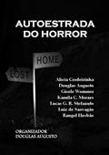Ler Autoestrada do Horror, do autor Vários Autores Ler Autoestrada do Horror, do autor Vários Autores