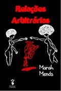 Ler Relações Arbitrárias, do autor Marah Mends