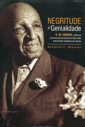 Ler Negritude E Genialidade, do autor Herminio C. Miranda