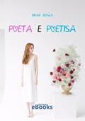 Ler Poeta e Poetisa, do autor Divan Braga Ler Poeta e Poetisa, do autor Divan Braga
