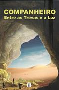 Ler Companheiro: Entre as Trevas e a luz, do autor Amilcar Alabarce Mathias