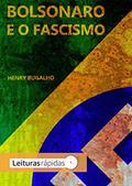 Ler Bolsonaro e o Fascismo, do autor Henry Bugalho