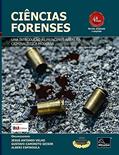 Ler Ciências Forenses - Uma Introdução às Principais Áreas da Criminalística Moderna - 4A. Ed, do autor Jesus Antonio Velho; Gustavo Caminoto Geiser; Alberi Espindula Ler Ciências Forenses - Uma Introdução às Principais Áreas da Criminalística Moderna - 4A. Ed, do autor Jesus Antonio Velho; Gustavo Caminoto Geiser; Alberi Espindula
