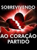 Ler Sobrevivendo ao Coração Partido, do autor Dana Chrisper