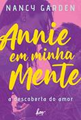 Ler Annie em minha mente: A descoberta do amor, do autor Nancy Garden
