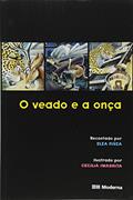 Ler O Veado e a Onça, do autor Elza Fiúza
