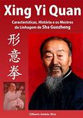 Ler Xing Yi Quan, do autor Gilberto Antônio Silva