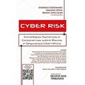 Ler Cyber Risk, do autor Domingo Montanaro; Giuliano Giova; Renato Opice Blum