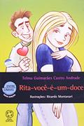 Ler Rita-você-é-um-doce, do autor Telma Guimarães Castro Andrade