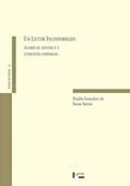 Ler Um Leitor Inconformado: Álvares de Azevedo e a Literatura Comparada, do autor Natália Gonçalves de Souza Santos