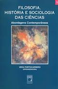 Ler Filosofia, história e sociologia das ciências I: abordagens contemporâneas, do autor Vera Portocarrero Ler Filosofia, história e sociologia das ciências I: abordagens contemporâneas, do autor Vera Portocarrero