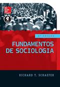 Ler Fundamentos de Sociologia, do autor Richard T. Schaefer