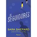 Ler Os seguidores, do autor Sara Shepard