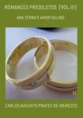 Ler Romances Prediletos (Vol IIi), do autor Carlos Augusto Prates De Menezes
