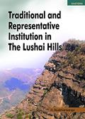Ler Traditional & Representative institution in the Lusai Hills, do autor R Rualthansanga