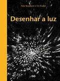 Ler Desenhar a Luz, do autor PETER BOERBOOM