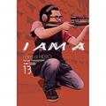 Ler I am a Hero Vol. 13, do autor Kengo Hanazawa Ler I am a Hero Vol. 13, do autor Kengo Hanazawa