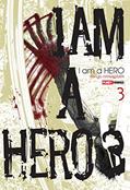 Ler I am a Hero Vol. 3, do autor Kengo Hanazawa Ler I am a Hero Vol. 3, do autor Kengo Hanazawa
