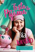 Ler Festa do pijama da Bia Jordão, do autor Anna Beatriz Jordão Ler Festa do pijama da Bia Jordão, do autor Anna Beatriz Jordão