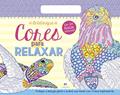Ler Cores para relaxar: pratique a atenção plena e acalme sua mente com frases inspiradoras, do autor Ciranda Cultural Ler Cores para relaxar: pratique a atenção plena e acalme sua mente com frases inspiradoras, do autor Ciranda Cultural