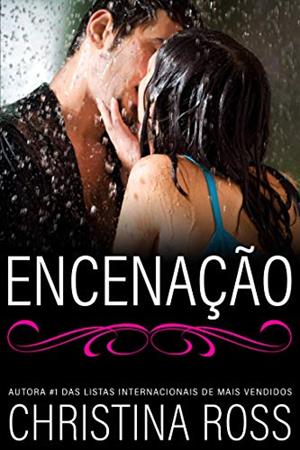 Encenação, do autor Christina Ross