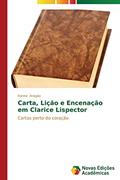 Ler Carta, Lição e Encenação em Clarice Lispector: Cartas perto do coração, do autor Aragão Karine