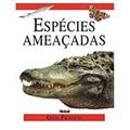 Ler Especies Ameacadas. Guia Prático, do autor Vários Autores Ler Especies Ameacadas. Guia Prático, do autor Vários Autores