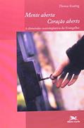 Ler Mente aberta, coração aberto: A dimensão contemplativa do Evangelho, do autor Thomas Keating Ler Mente aberta, coração aberto: A dimensão contemplativa do Evangelho, do autor Thomas Keating