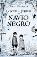 Ler Contos de terror do navio negro, do autor Chris Priestley