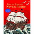 Ler Navios piratas : Fique por dentro, do autor Usborne Publishing Ler Navios piratas : Fique por dentro, do autor Usborne Publishing