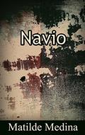 Ler Navio, do autor Matilde Medina Ler Navio, do autor Matilde Medina
