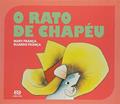 Ler O rato de chapéu, do autor Mary França Ler O rato de chapéu, do autor Mary França