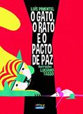 Ler O gato, o rato e o pacto de paz, do autor Luís Pimentel