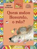 Ler Quem matou Honorato, o rato?, do autor Lilian Sypriano
