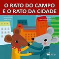 Ler O Rato do Campo e o Rato da Cidade, do autor Ana Oom
