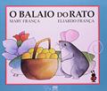 Ler O Balaio do Rato - Coleção Gato e Rato, do autor Mary França