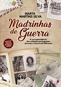 Ler Madrinhas de Guerra, do autor Marta Martins Silva