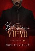 Ler MEU CHEFE BILIONÁRIO VIÚVO : Irmãos Alcântara- Livro 1, do autor SUELLEN VIANNA Ler MEU CHEFE BILIONÁRIO VIÚVO : Irmãos Alcântara- Livro 1, do autor SUELLEN VIANNA