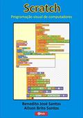 Ler Scratch, do autor Benedito José Santos; Ailson Brito Santos Ler Scratch, do autor Benedito José Santos; Ailson Brito Santos