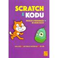 Ler Scratch e Kodu. Iniciação à Programação no Ensino Básico, do autor Carla Jesus; José Braga de Vasconcelos; Rui Lima Ler Scratch e Kodu. Iniciação à Programação no Ensino Básico, do autor Carla Jesus; José Braga de Vasconcelos; Rui Lima