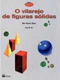 Ler O Vilarejo de Figuras Sólidas, do autor Bo-Hyun Seo; Yeo-Ri An