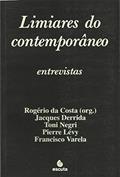 Ler Limiares do Contemporâneo: Entrevistas, do autor Jacques Derrida; Toni Negri; Pierre Lévy; Francisco Varela