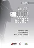 Ler Manual de Ginecologia da SOGESP: Volume 3, do autor Rogério Bonassi Machado; Luciano de Melo Pompei; Manoel João Batista Castello (in memorian) Girão
