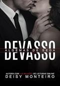 Ler Devasso Algemas De Seda, do autor Deisy Monteiro Ler Devasso Algemas De Seda, do autor Deisy Monteiro