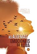 Ler As algemas emocionais da alma, do autor Janete de Azambuja Côrrea